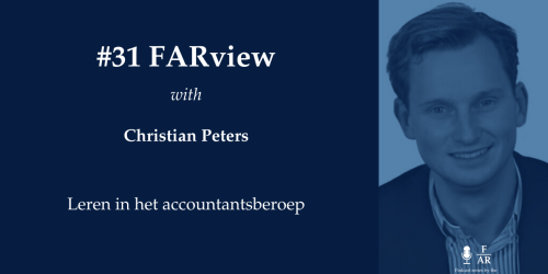 FARview #31: Christian Peters: Leren in het accountantsberoep